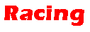 Racing